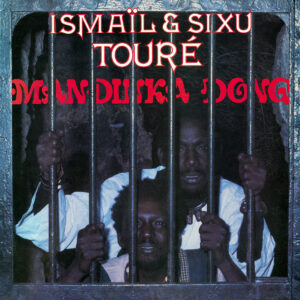 Ismaïl & Sixu Touré - Mandinka Dong
