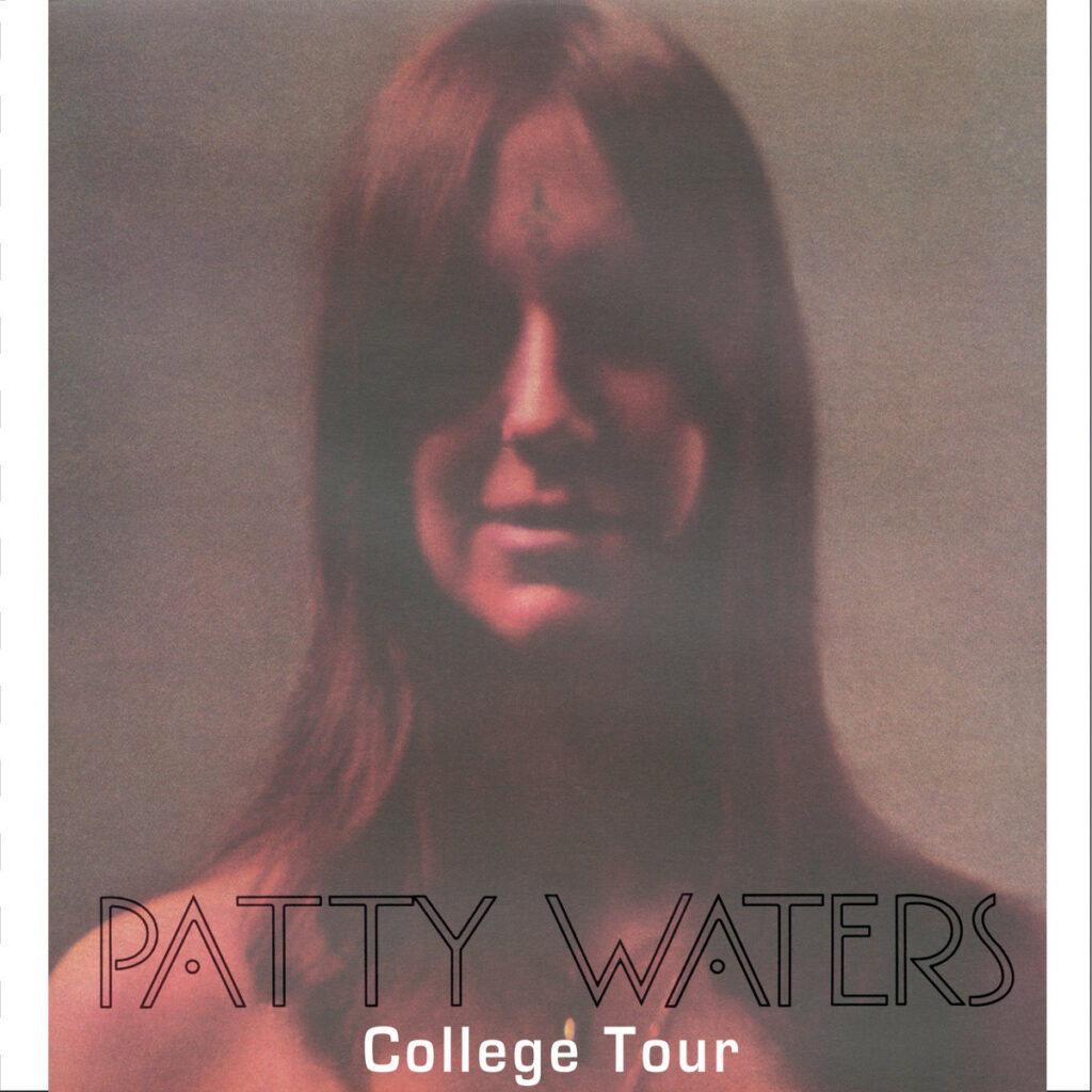 Patty Waters - College Tour