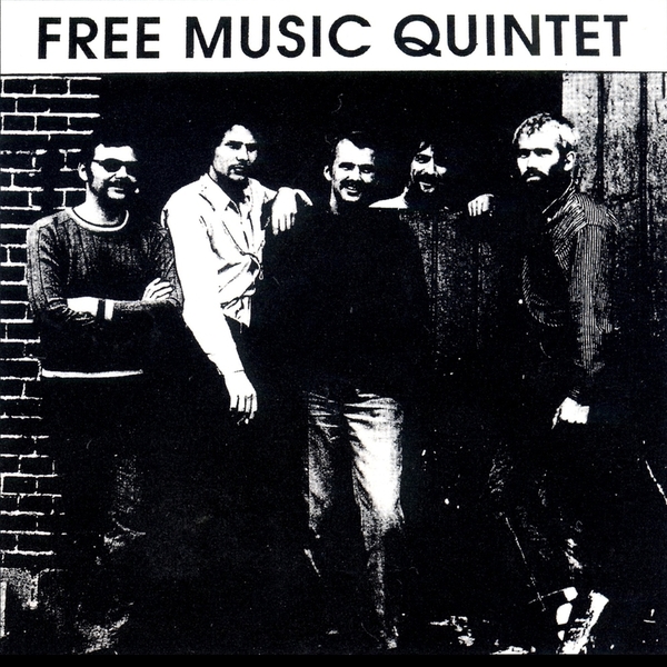 Free Music Quintet - Free Music One and Two