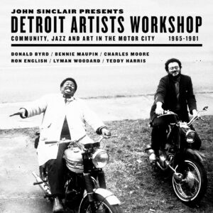 Various Artists - John Sinclair Presents Detroit Artists Workshop