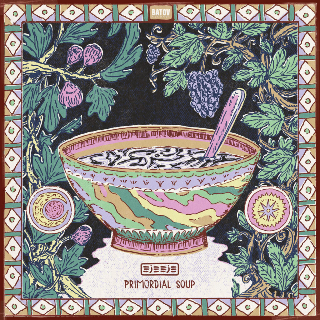 Eje Eje - Primordial Soup Eje Eje - Primordial Soup