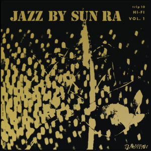 Jazz by Sun Ra Vol.1