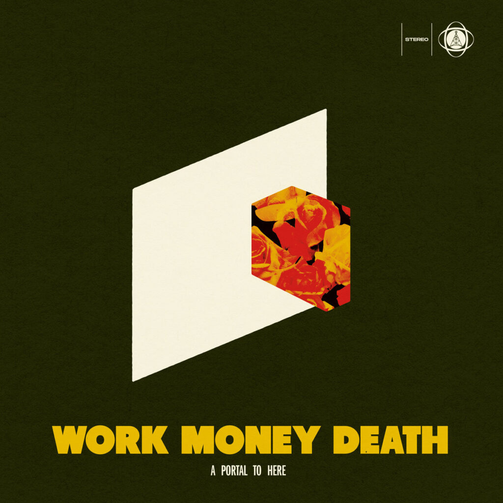 Work Money Death - A Portal To Here – Eligo Audio Culture