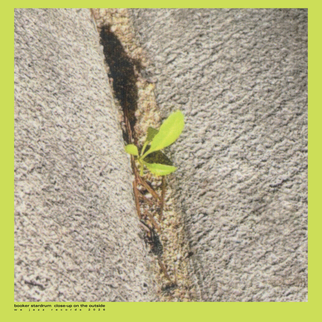 Booker Stardrum - Close-up On The Outside Booker Stardrum - Close-up On The Outside