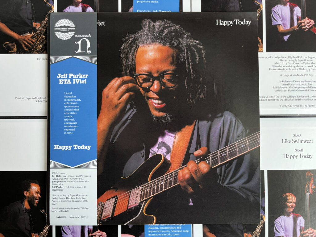 Jeff Parker ETA IVtet - Happy Today Jeff Parker ETA IVtet - Happy Today