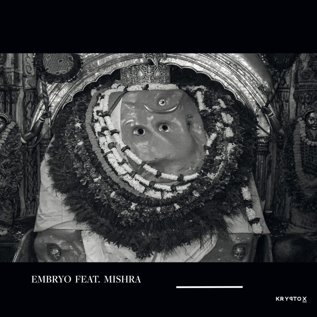 Embryo feat. Mishra