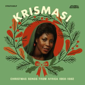 Krismasi: Christmas Songs From Africa 1968-1982